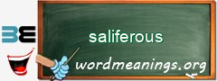WordMeaning blackboard for saliferous